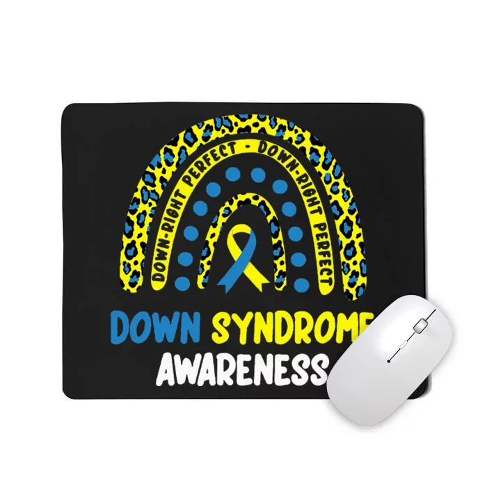 DownRight Perfect Rainbow T21 Down Syndrome Awareness Mousepad