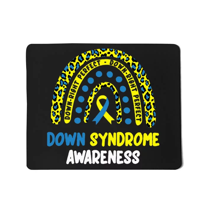 DownRight Perfect Rainbow T21 Down Syndrome Awareness Mousepad