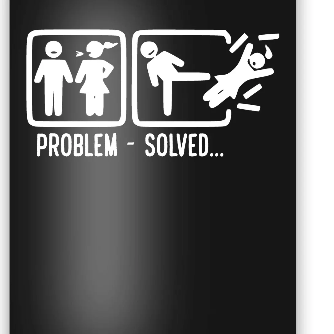 Divorce Problem Solved Funny Break Up Poster