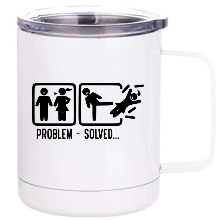 Divorce Problem Solved Funny Break Up Front & Back 12oz Stainless Steel Tumbler Cup