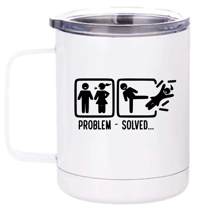 Divorce Problem Solved Funny Break Up Front & Back 12oz Stainless Steel Tumbler Cup