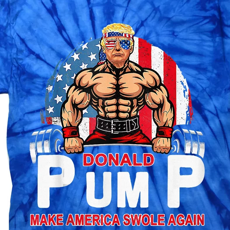 Donald Pump Swole America Again Gym Fitness Tie-Dye T-Shirt