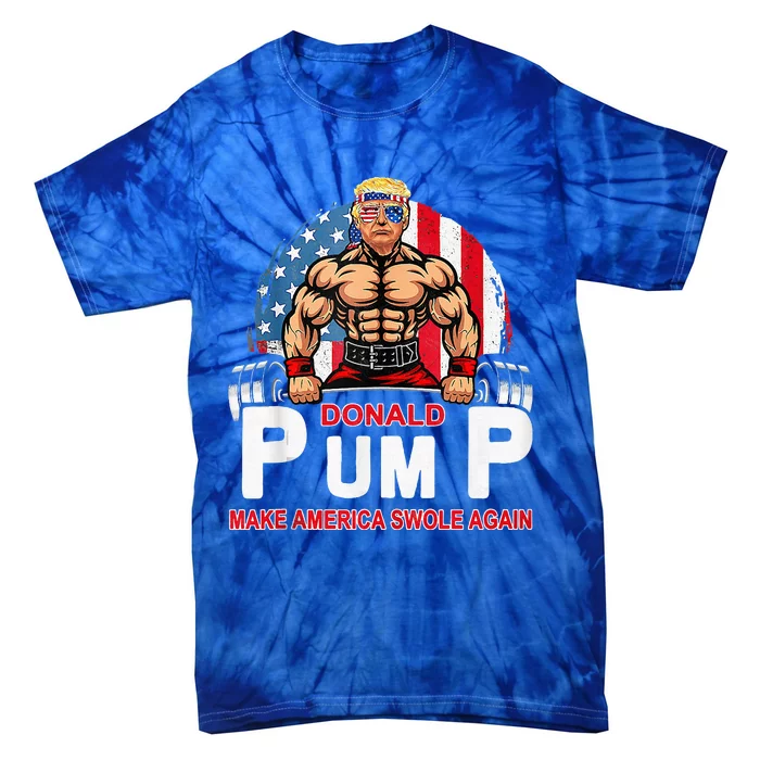 Donald Pump Swole America Again Gym Fitness Tie-Dye T-Shirt