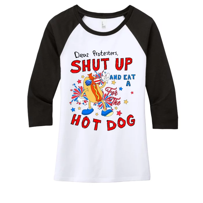 Dear Protesters Shut Up And Eat A Hot Dog Women's Tri-Blend 3/4-Sleeve Raglan Shirt