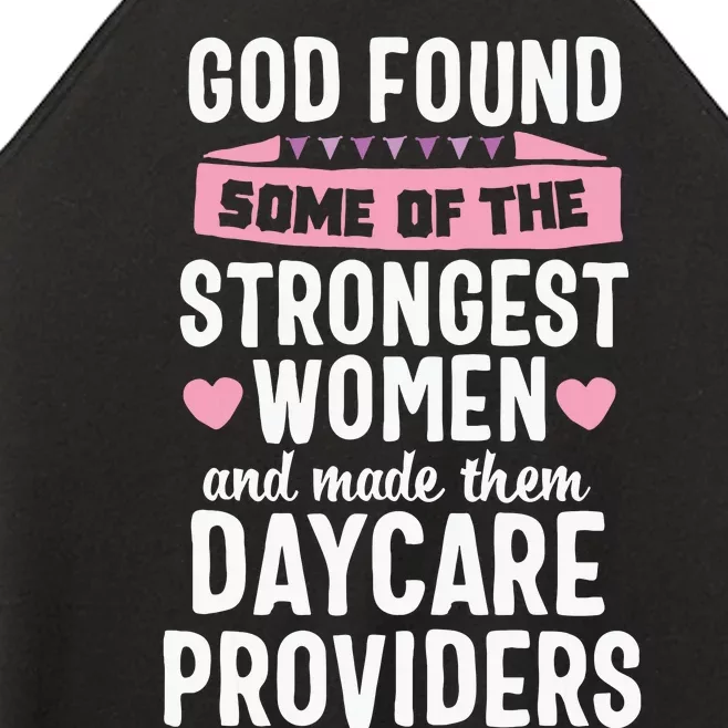 Daycare Provider Strongest Women Childcare Appreciation Women’s Perfect Tri Rocker Tank