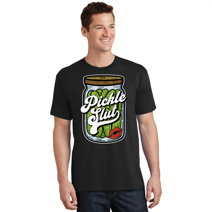 Dill Pickle Slut Funny Rude Humor Pickle Lover Jar Retro Front & Back T-Shirt