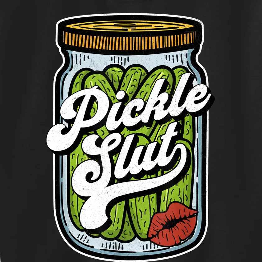 Dill Pickle Slut Funny Rude Humor Pickle Lover Jar Retro Front & Back Kids Sweatshirt