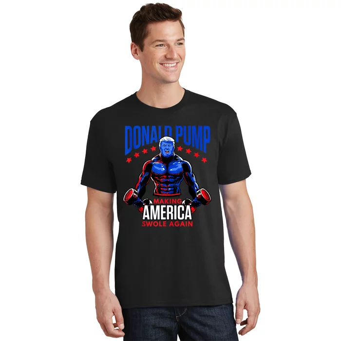 Donald Pump Swole America Trump Weight Lifting Gym Fitness T-Shirt