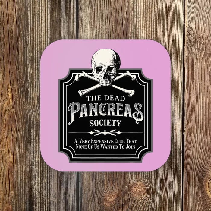 Dead Pancreas Society Type One Diabetes T1D Awareness Skull Coaster