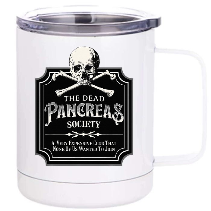 Dead Pancreas Society Type One Diabetes T1D Awareness Skull Front & Back 12oz Stainless Steel Tumbler Cup