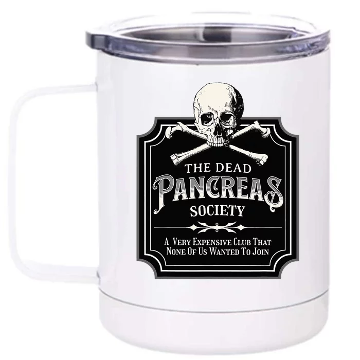 Dead Pancreas Society Type One Diabetes T1D Awareness Skull Front & Back 12oz Stainless Steel Tumbler Cup