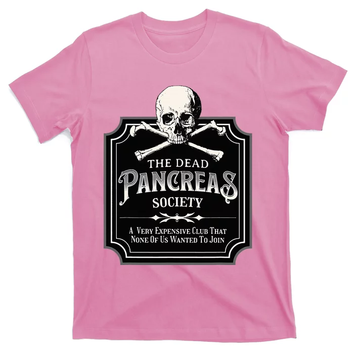 Dead Pancreas Society Type One Diabetes T1d Awareness Skull T-Shirt