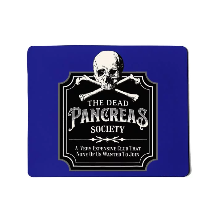 Dead Pancreas Society Type One Diabetes T1d Awareness Skull Mousepad