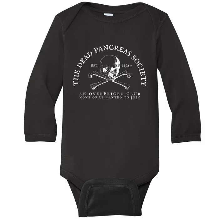 Dead Pancreas Society Type One Diabetes T1D Awareness Skull Baby Long Sleeve Bodysuit