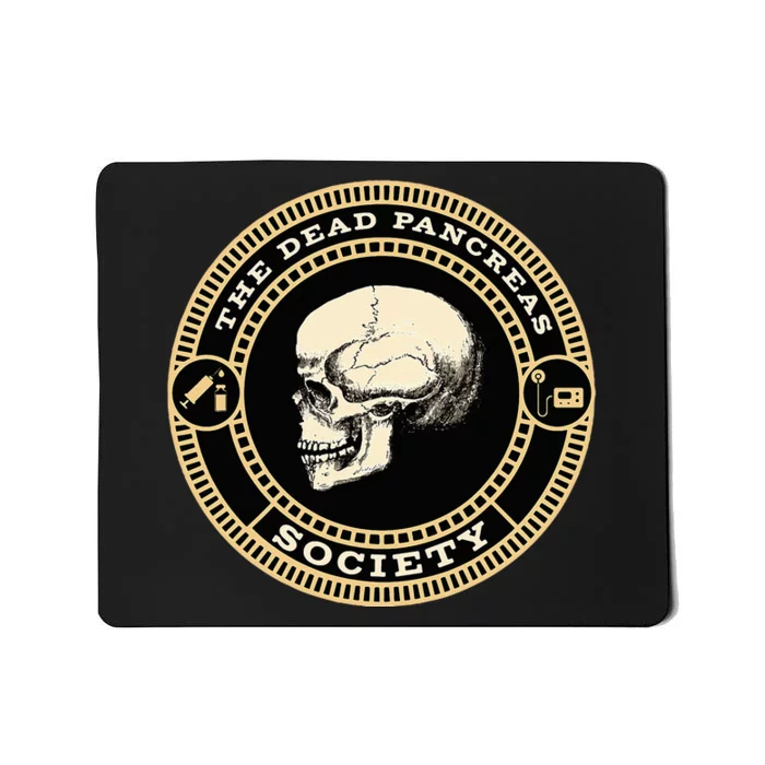 Dead Pancreas Society Type One Diabetes T1D Awareness Skull Mousepad