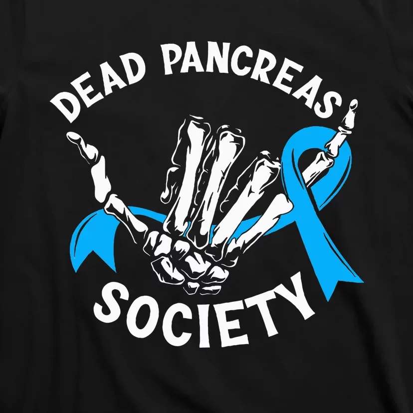 Dead Pancreas Society Diabetes Awareness Skeleton Hand T-Shirt