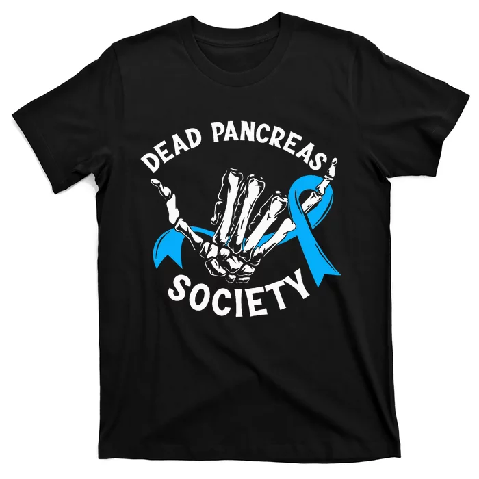 Dead Pancreas Society Diabetes Awareness Skeleton Hand T-Shirt