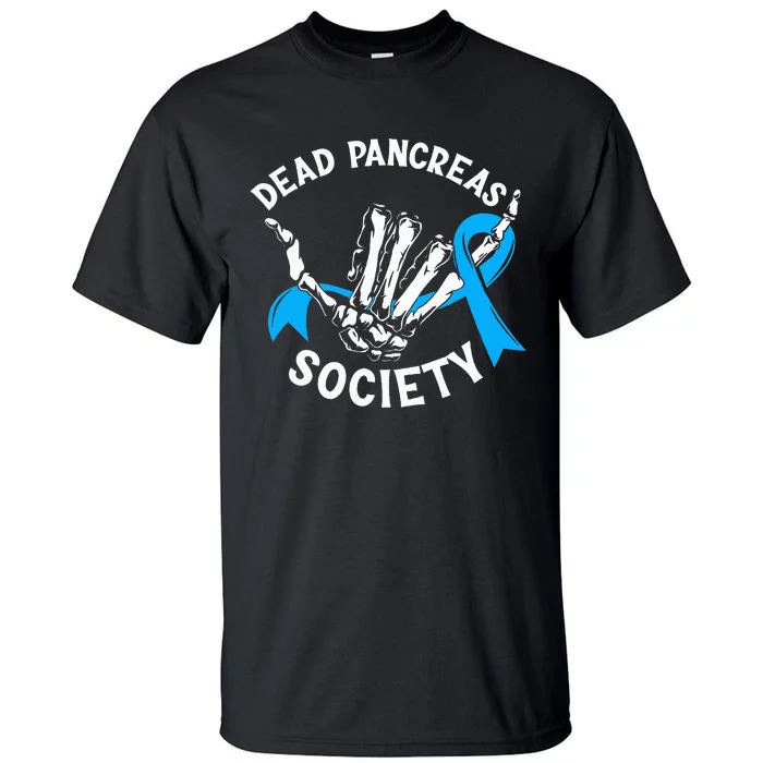 Dead Pancreas Society Diabetes Awareness Skeleton Hand Tall T-Shirt