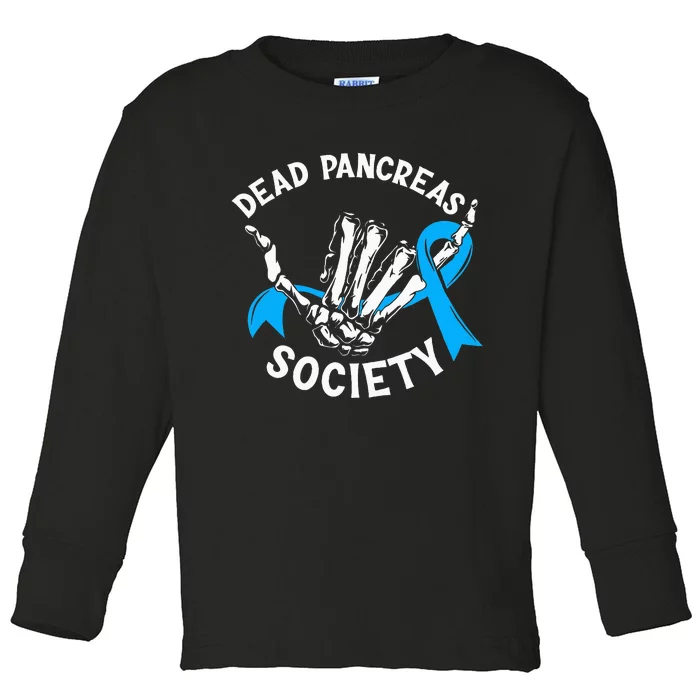 Dead Pancreas Society Diabetes Awareness Skeleton Hand Toddler Long Sleeve Shirt