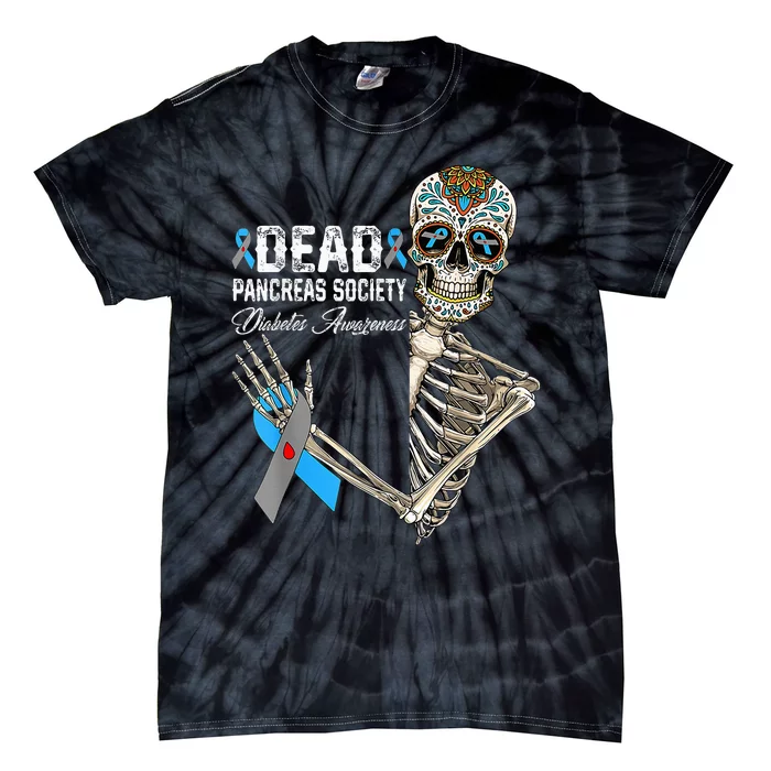 Dead Pancreas Society Diabetes Awareness Day Sugar Skeleton Tie-Dye T-Shirt