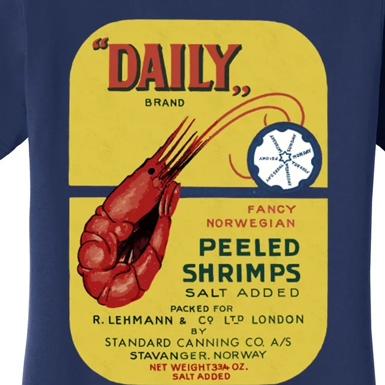 Daily Peeled Shrimps Women's T-Shirt