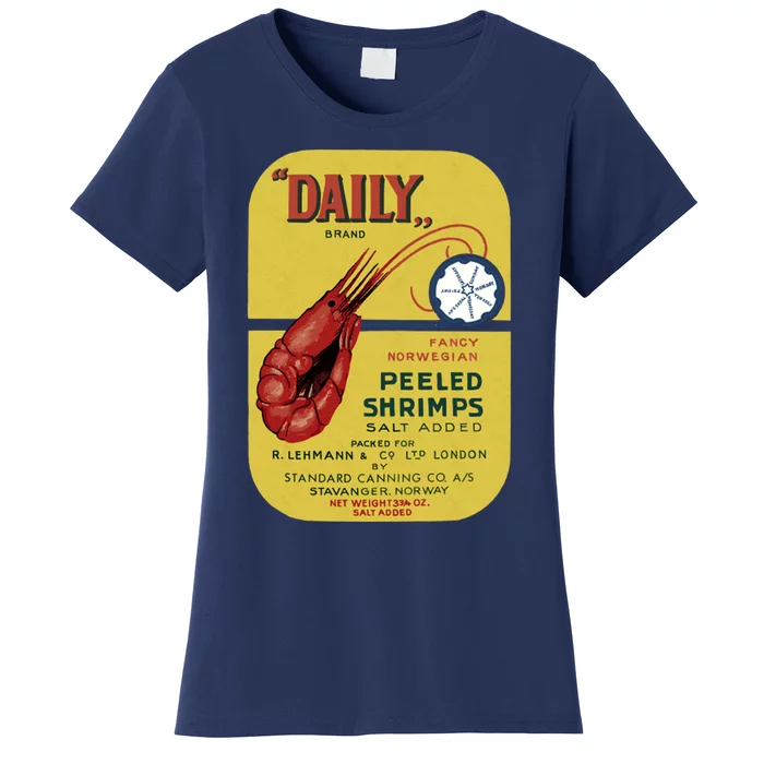 Daily Peeled Shrimps Women's T-Shirt