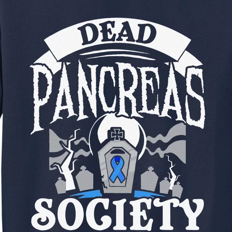 Dead Pancreas Society Halloween Trick Or Treating Diabetes Tall Sweatshirt