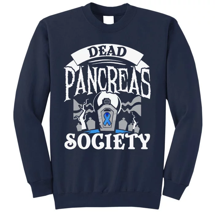 Dead Pancreas Society Halloween Trick Or Treating Diabetes Tall Sweatshirt