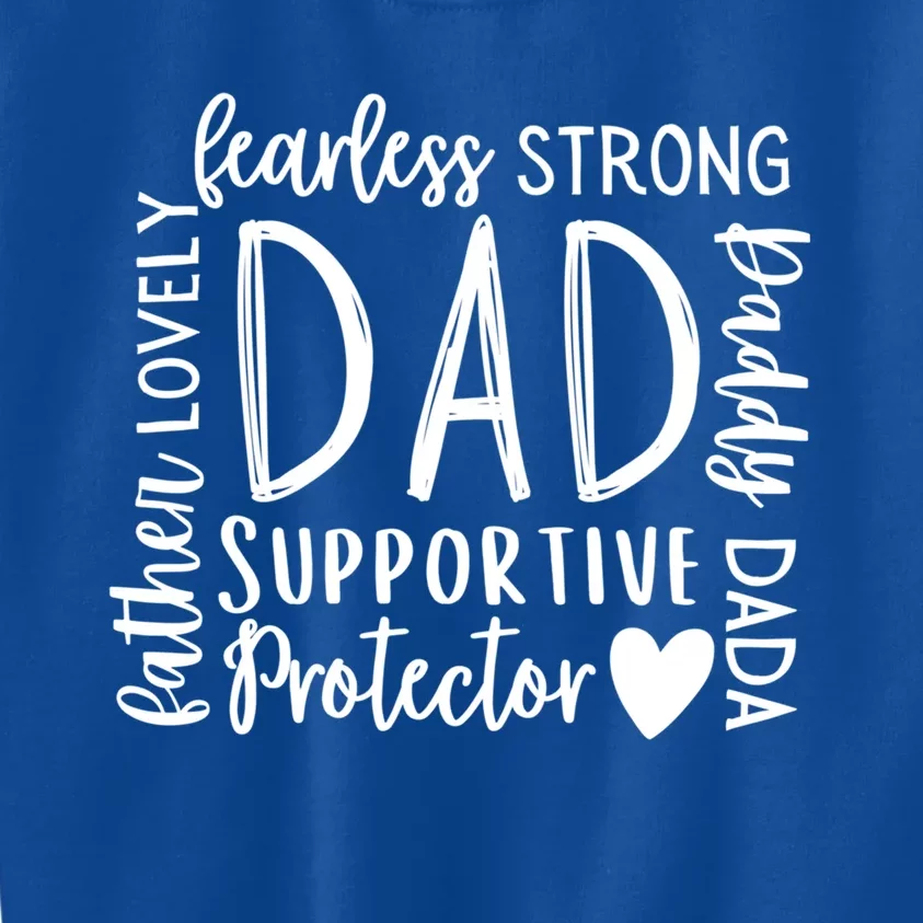 Dad Protector Strong Fearless Funny FatherS Day Gift Father Gift Kids Sweatshirt