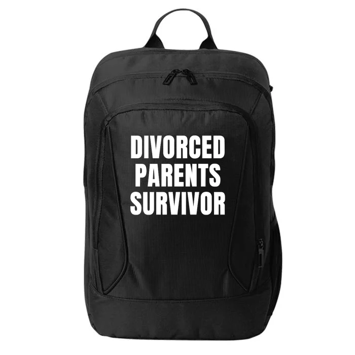 Divorced Parents Survivor Son Daughter Of Divorced Parents City Backpack