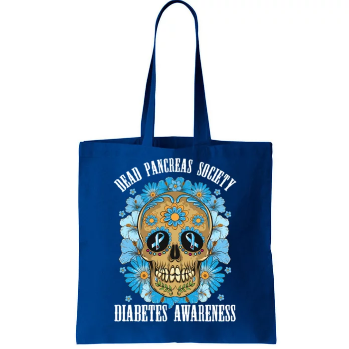 Dead Pancreas Society Funny Diabetes Awareness Sugar Skull Cool Gift Tote Bag