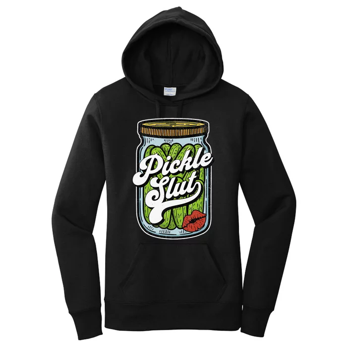 Dill Pickle Slut Funny Rude Humor Pickle Lover Jar Retro Women's Pullover Hoodie