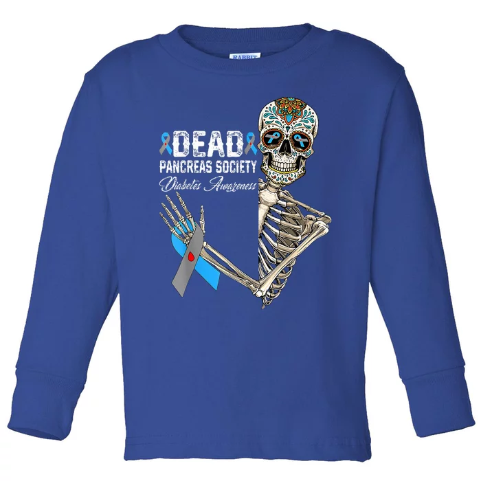 Dead Pancreas Society Diabetes Awareness Day Sugar Skeleton Toddler Long Sleeve Shirt