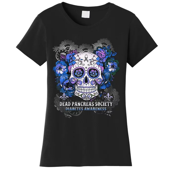 Dead Pancreas Society Sugar Skull Diabetes Awareness Month Women's T-Shirt