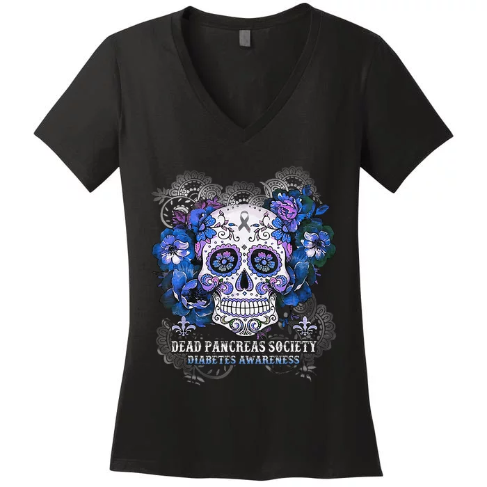 Dead Pancreas Society Sugar Skull Diabetes Awareness Month Women's V-Neck T-Shirt