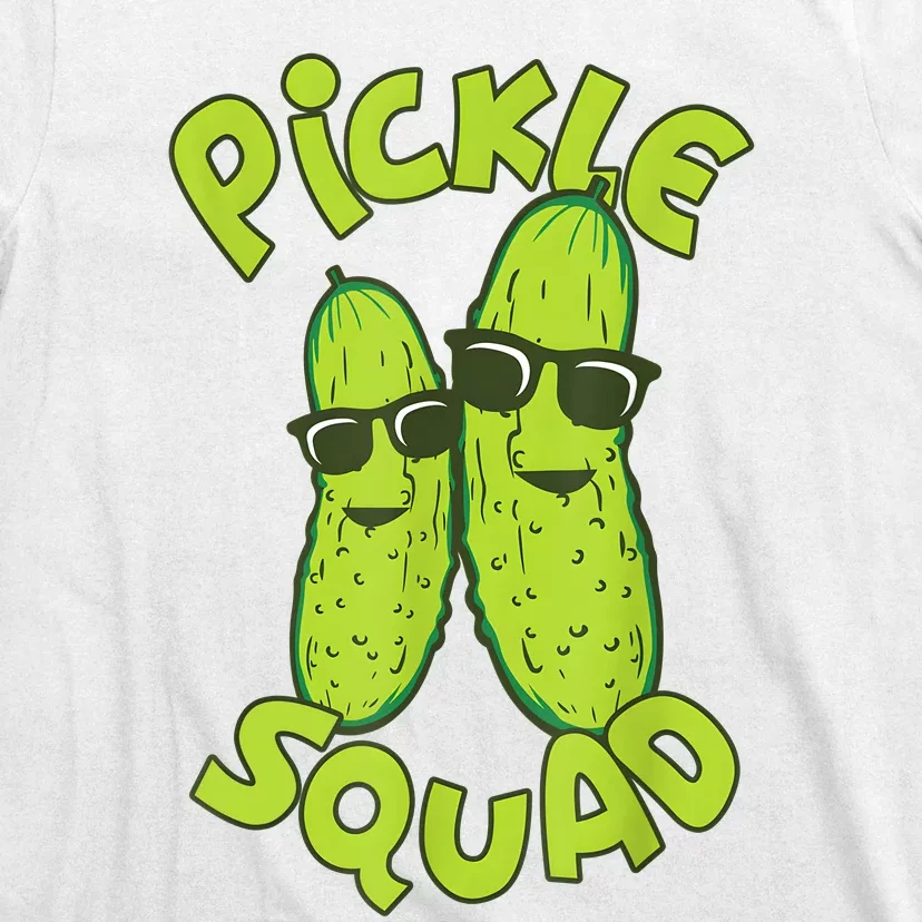 Dill Pickle Squad Design Pickle Squad T-Shirt