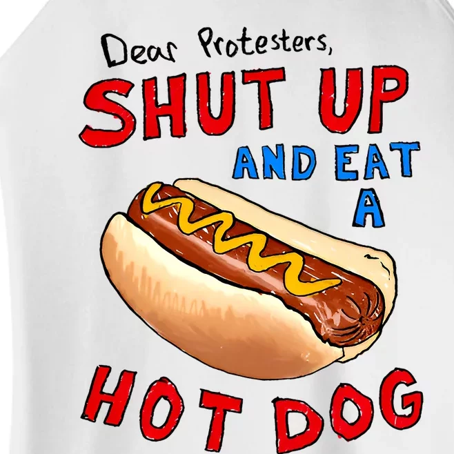 Dear Protesters Shut Up And Eat A Hot Dog Funny 4th Of July Women’s Perfect Tri Rocker Tank