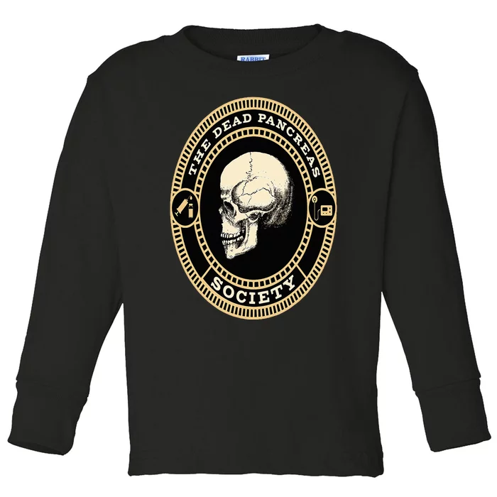 Dead Pancreas Society Type One Diabetes T1D Awareness Skull Toddler Long Sleeve Shirt