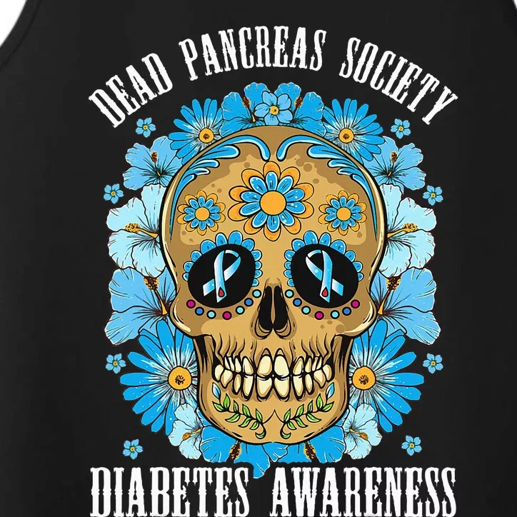 Dead Pancreas Society Funny Diabetes Awareness Sugar Skull Performance Tank