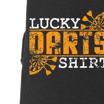 Dart Player Saying For Dart Fans Lucky Darts Doggie 3-End Fleece Hoodie