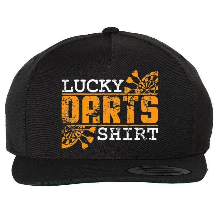 Dart Player Saying For Dart Fans Lucky Darts Wool Snapback Cap