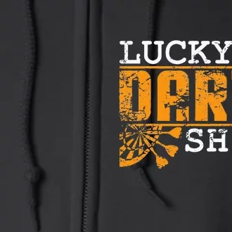 Dart Player Saying For Dart Fans Lucky Darts Full Zip Hoodie