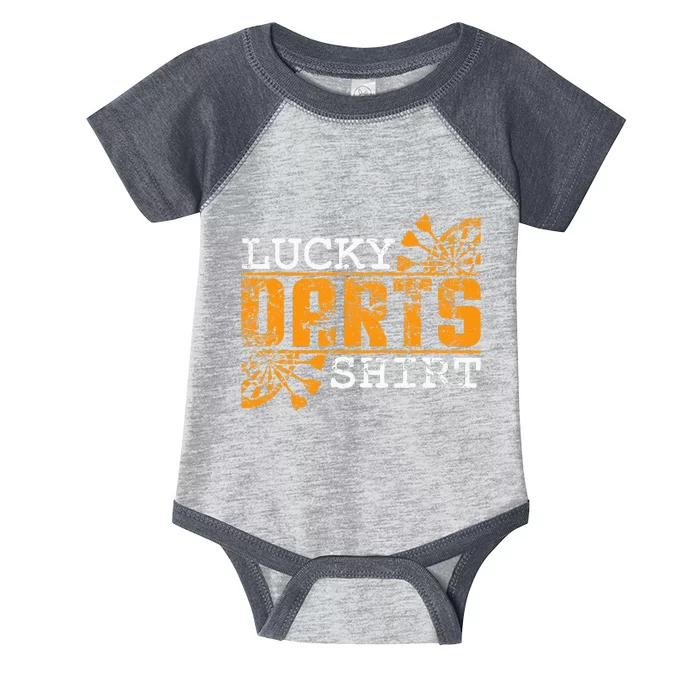 Dart Player Saying For Dart Fans Lucky Darts Infant Baby Jersey Bodysuit