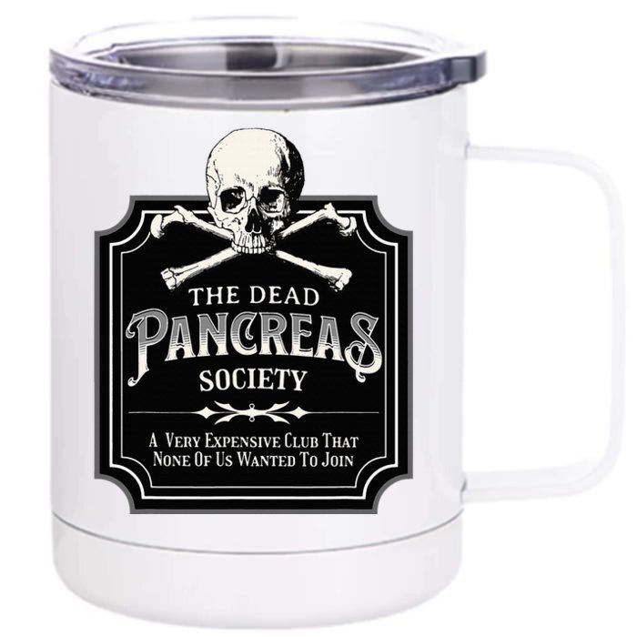 Dead Pancreas Society Type One Diabetes T1d Awareness Skull Front & Back 12oz Stainless Steel Tumbler Cup