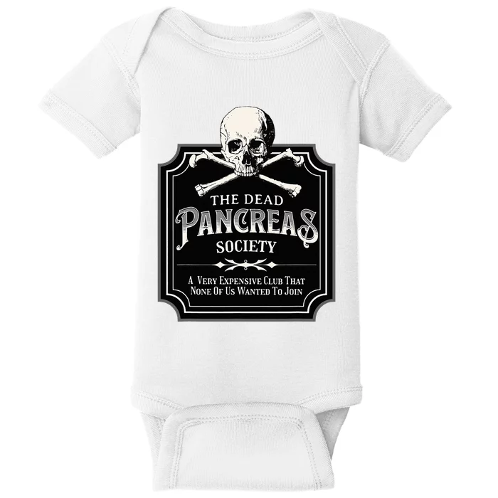 Dead Pancreas Society Type One Diabetes T1d Awareness Skull Baby Bodysuit