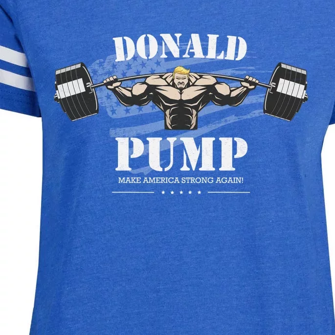 Donald Pump Trump Make America Strong Again Funny Enza Ladies Jersey Football T-Shirt