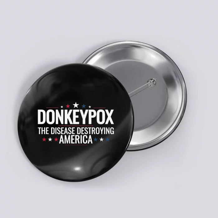 Donkey pox the disease destroying america funny Donkeypox Button