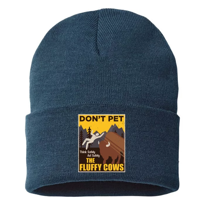 Don't Pet The Fluffy Cows Bison Buffalo Sustainable Knit Beanie