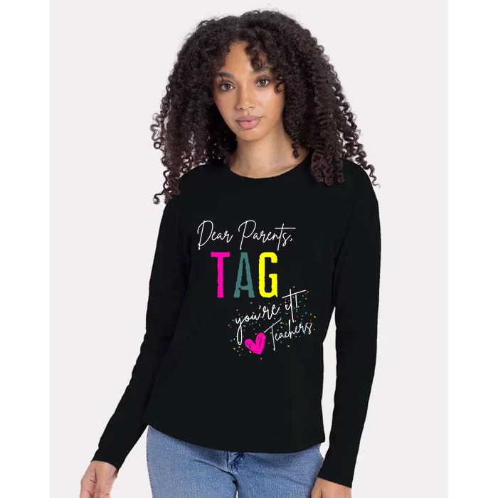 Dear Parents Tag YouRe It! Womens Cotton Relaxed Long Sleeve T-Shirt