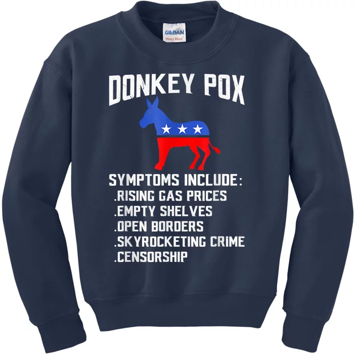 Donkey Pox The Disease Destroying America Funny Anti Biden Kids Sweatshirt